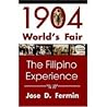 1904 World's Fair: The Filipino Experience 1904 World's Fair: The Filipino Experience