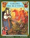 Vasilissa the Beautiful by Elizabeth Winthrop