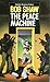 The Peace Machine (Panther Science Fiction)