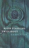 Zwijghout: Gedichten (Hardcover)