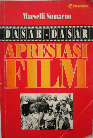 Dasar-dasar Apresiasi Film (Paperback)