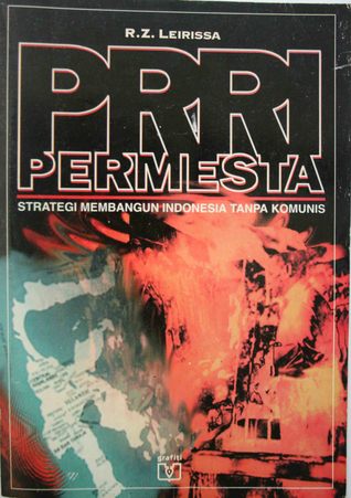 PRRI Permesta: Strategi Membangun Indonesia tanpa Komunis (Paperback)