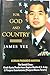 For God and Country by James Yee