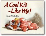 A Cool Kid - Like Me! (Hardcover)