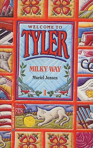Milky Way (Welcome to Tyler, #9)