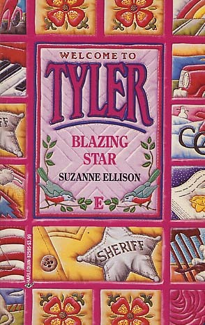 Blazing Star (Welcome to Tyler, #5)