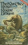 The Kar-Chee Reign / Rogue Dragon