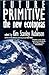 Future Primitive: The New Ecotopias
