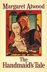 The Handmaid's Tale by Margaret Atwood