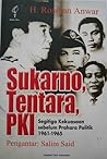 Sukarno, Tentara,...