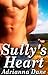 Sully's Heart by Adrianna Dane Sully's Heart by Adrianna Dane