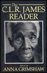 The C. L. R. James Reader (Wiley Blackwell Readers)
