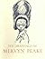 The Drawings of Mervyn Peake by Mervyn Peake