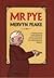 Mr. Pye