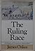 The Ruling race  by James Oakes