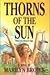 Thorns of the Sun