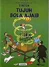 Tujuh Bola Ajaib by Hergé