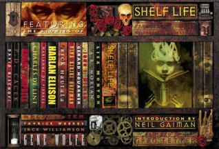 Shelf Life: Fantastic Stories Celebrating Bookstores (Hardcover)