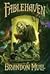 Fablehaven by Brandon Mull Fablehaven by Brandon Mull