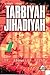 Tarbiyah Jihadiyah (Book 1)