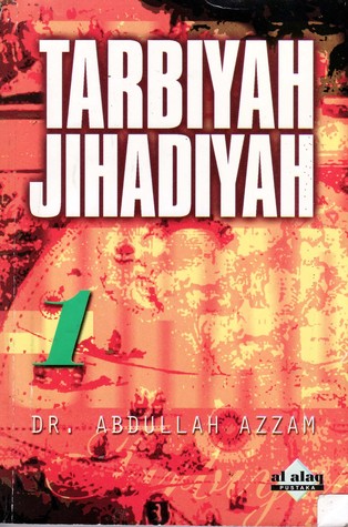 Tarbiyah Jihadiyah Book 1 By Abdullah Yusuf Azzam