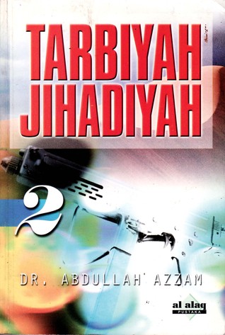 Tarbiyah Jihadiyah Book 2 By Abdullah Yusuf Azzam Tarbiyah Jihadiyah Book 2 By Abdullah Yusuf Azzam