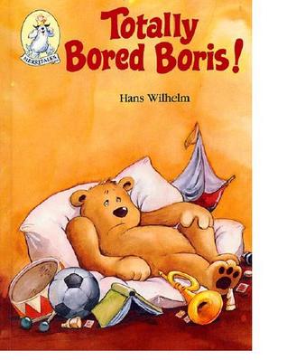 Totally bored Boris! (A Merritales book)