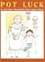 Pot Luck