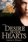 Desire of Our Hearts