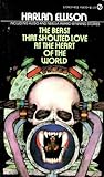 The Beast That Shouted Love at the Heart of the World by Harlan Ellison