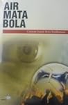 Air Mata Bola