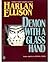 Demon with a Glass Hand by Marshall Rogers Demon with a Glass Hand by Marshall Rogers