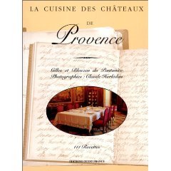 La Cuisine Des Châteaux De Provence (Paperback)