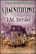 A Haunted Love (ebook)