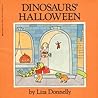 Dinosaurs' Halloween by Liza Donnelly Dinosaurs' Halloween by Liza Donnelly