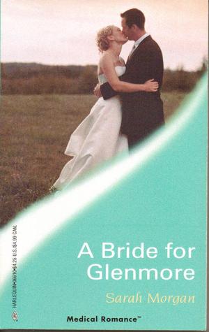 A Bride for Glenmore (Glenmore Island Doctors, #1)