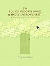 The Young Widow's Book of Home Improvement