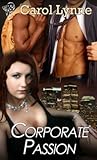 Corporate Passion by Carol Lynne