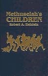 Methuselah's Children by Robert A. Heinlein