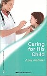 Caring for His Child by Amy Andrews