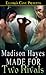 Made for Two Rivals (Made f...