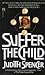 Suffer the Child