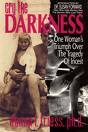 Cry the Darkness by Donna L. Friess