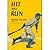Hit and Run (Blue Sox, Book 3)