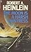 The Moon is a Harsh Mistress by Robert A. Heinlein