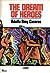 The Dream of Heroes by Adolfo Bioy Casares