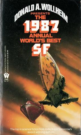 The 1987 Annual World's Best SF (Paperback)
