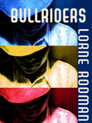 Bullriders (Kindle Edition)
