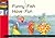 Funny Fish Have Fun