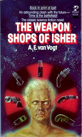 The Weapon Shops of Isher